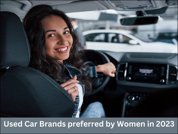 Used Car Brands Preferred by Women in 2023