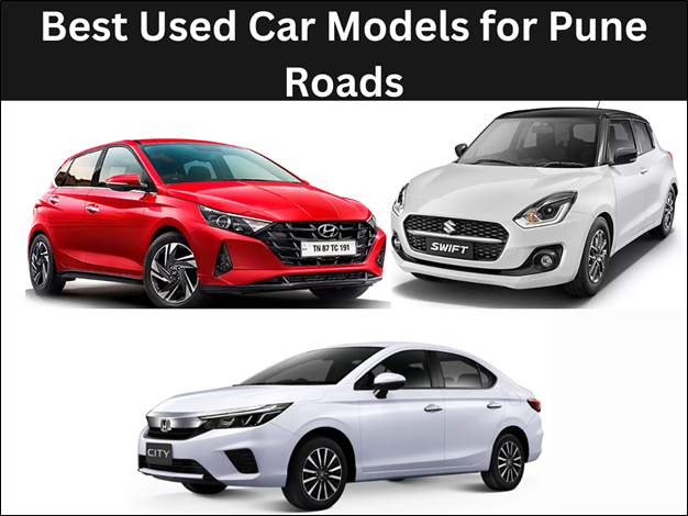Best Used Car Models for Pune Roads