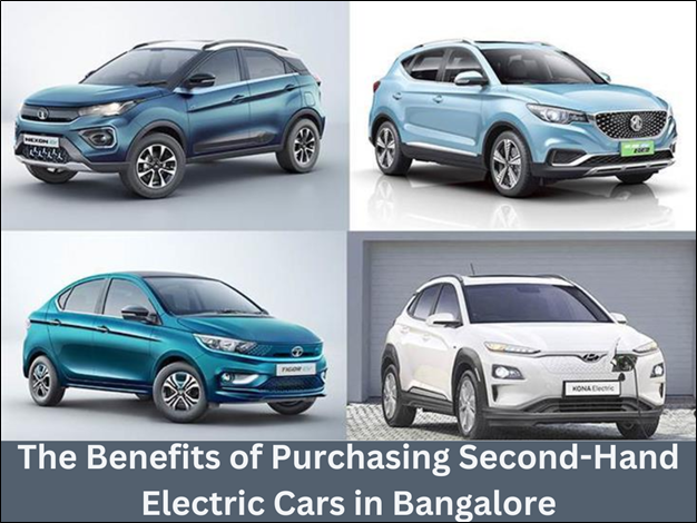 Advantages of Buying Used Evs in Bangalore