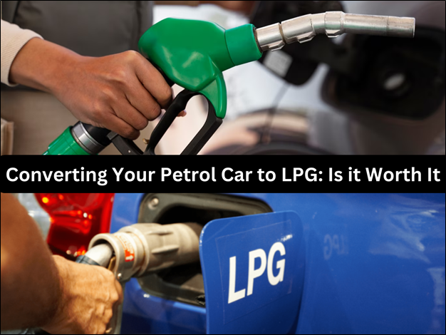 Converting Your Petrol Car to LPG: Is it Worth It