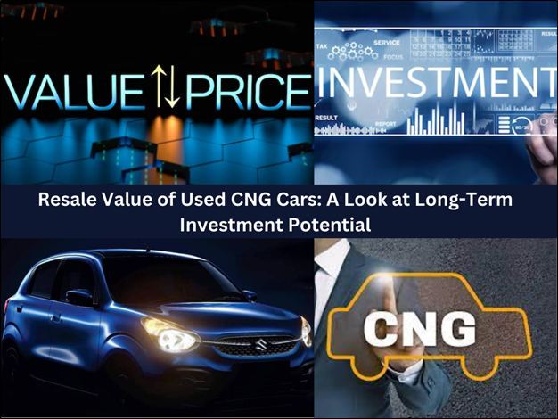 Resale Value of Used CNG Cars: a Look at Long-term Investment Potential